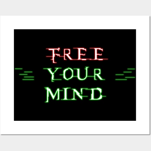 Free Your Mind Wall Art by prometheus31